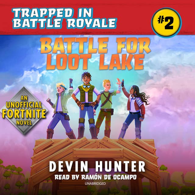 Battle for Loot Lake: An Unofficial Fortnite Adventure Novel