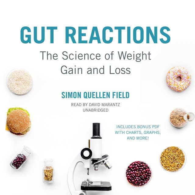 Cover for Gut Reactions: The Science of Weight Gain and Loss