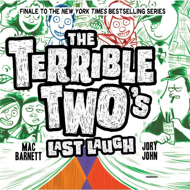The Terrible Two’s Last Laugh