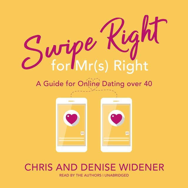 Swipe Right for Mr(s) Right: A Guide for Online Dating over 40