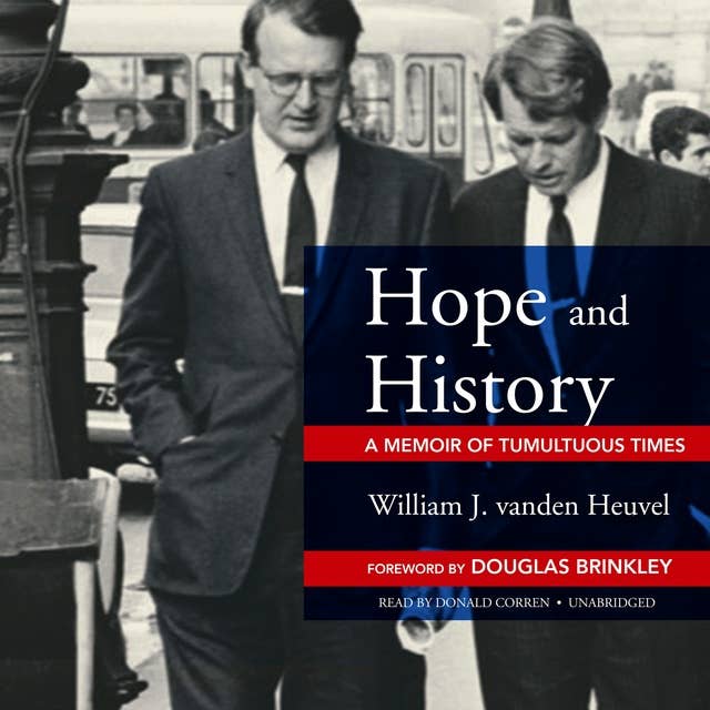 Hope and History: A Memoir of Tumultuous Times