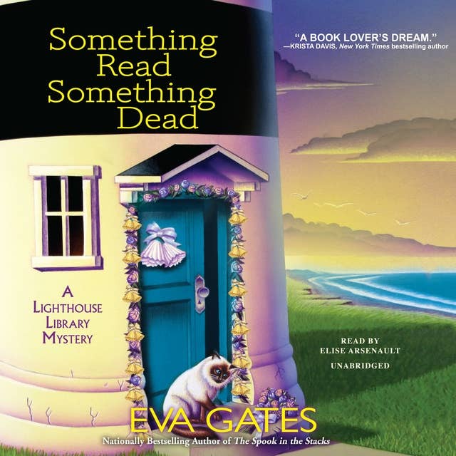 Something Read Something Dead: A Lighthouse Library Mystery