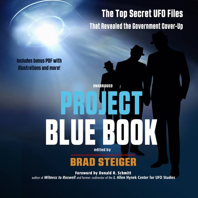 Project Blue Book: The Top Secret UFO Files That Revealed the Government Cover-Up