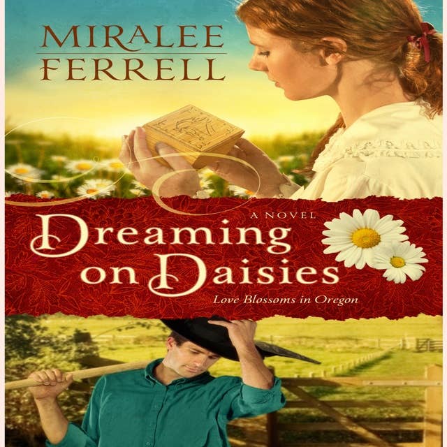 Dreaming on Daisies: A Novel