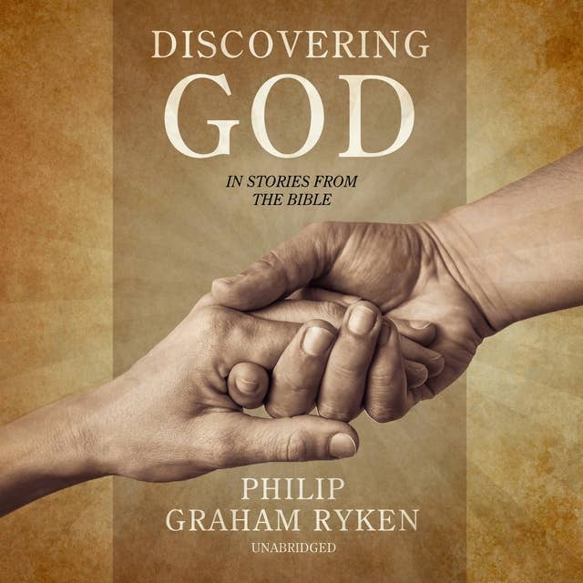 Discovering God in Stories from the Bible