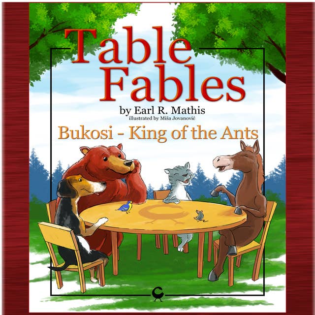 Table Fables: Bukosi - King of the Ants