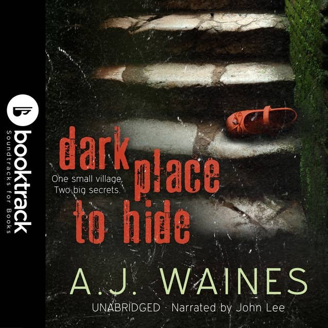 Dark Place to Hide [Booktrack Soundtrack Edition]