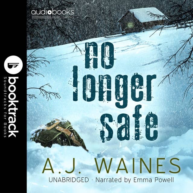 No Longer Safe [Booktrack Soundtrack Edition]