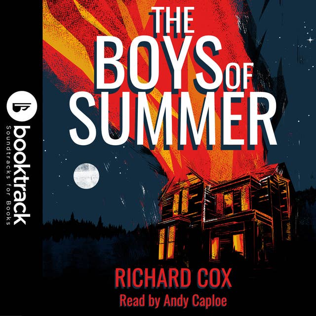 The Boys of Summer [Booktrack Soundtrack Edition]