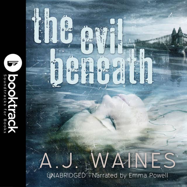 The Evil Beneath [Booktrack Soundtrack Edition]