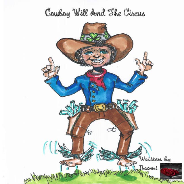 Cowboy Will And The Circus