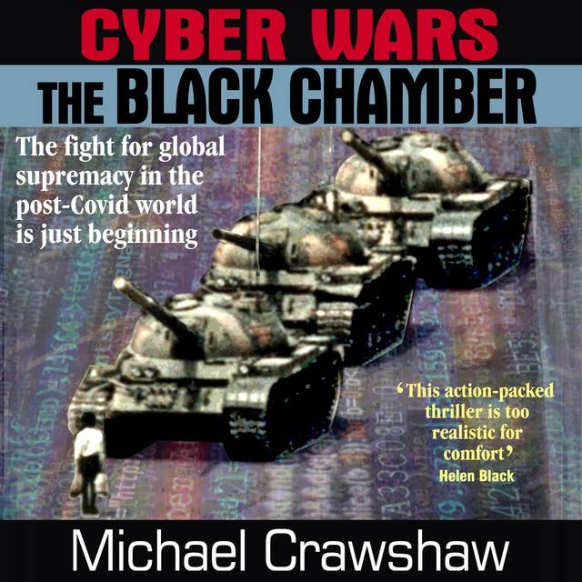 Cyber Wars - The Black Chamber