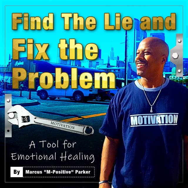 Find The Lie and Fix The Problem
