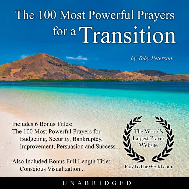 The 100 Most Powerful Prayers for a Transition