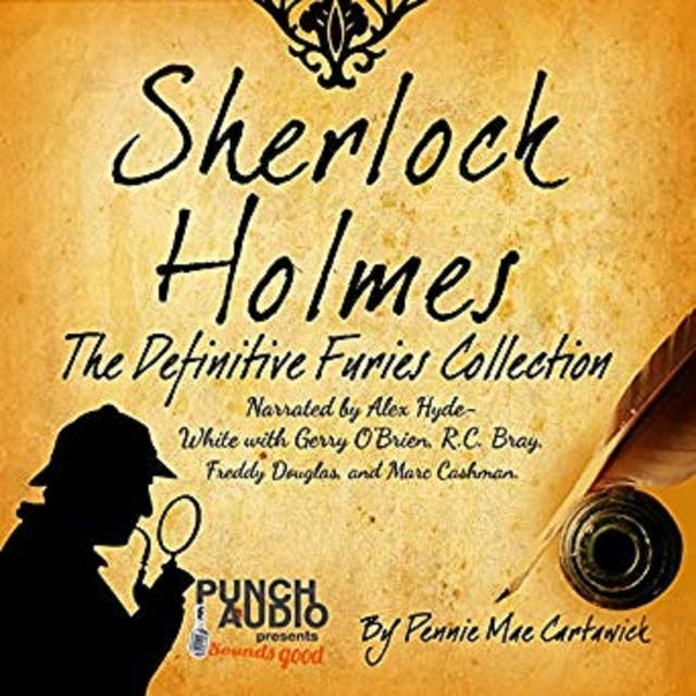 Sherlock Holmes: The Definitive Furies Collection: Twenty Sherlock Holmes Crime Mysteries