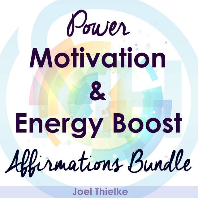 Power Motivation & Energy Boost - Affirmations Bundle