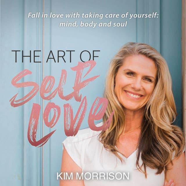 The Art of Self Love