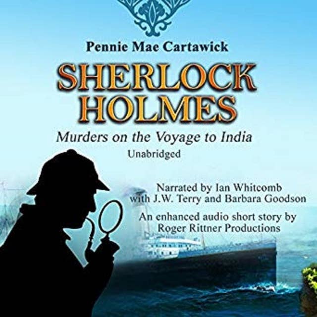 Sherlock Holmes: Murders on the Voyage to India