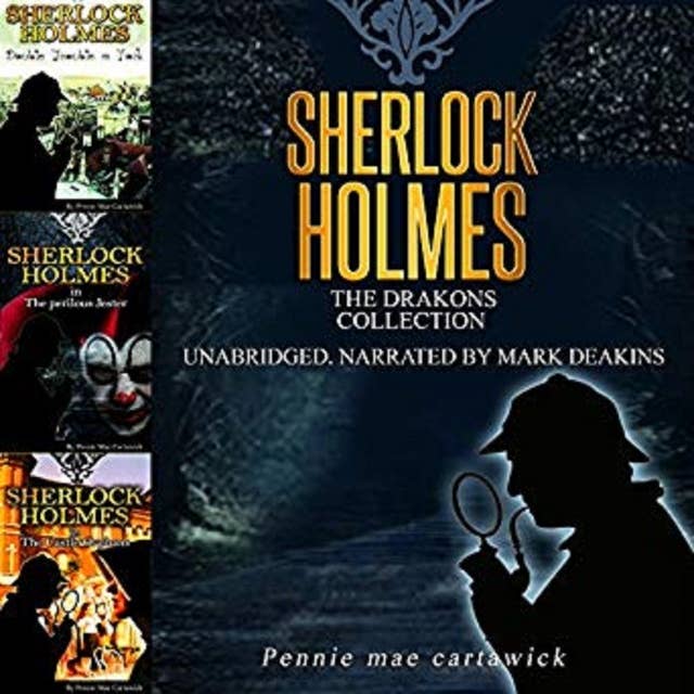 Cover for Sherlock Holmes: The Drakons Collection