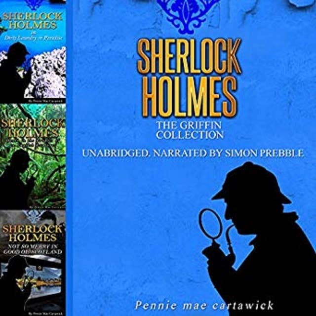 Cover for Sherlock Holmes: The Griffin Collection