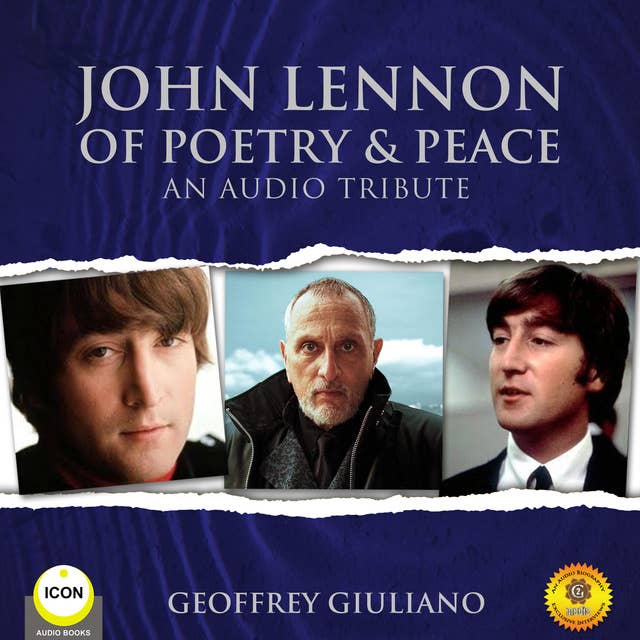 John Lennon of Poetry & Peace - An Audio Tribute