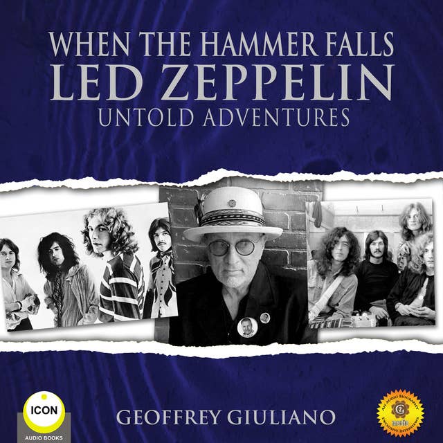 When The Hammer Falls Led Zeppelin - Untold Adventures