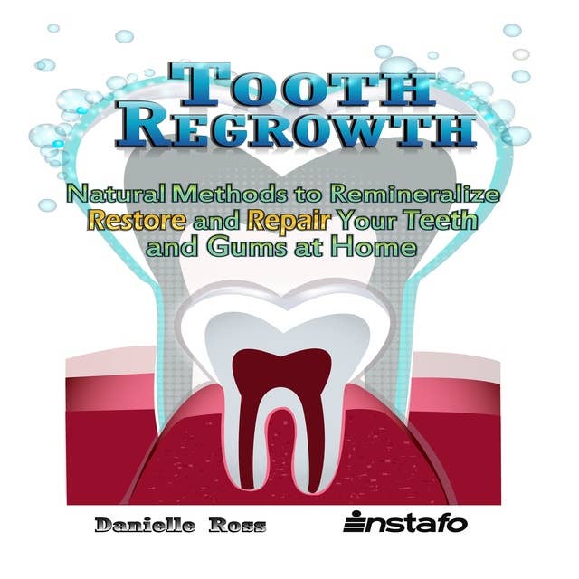 Tooth Regrowth