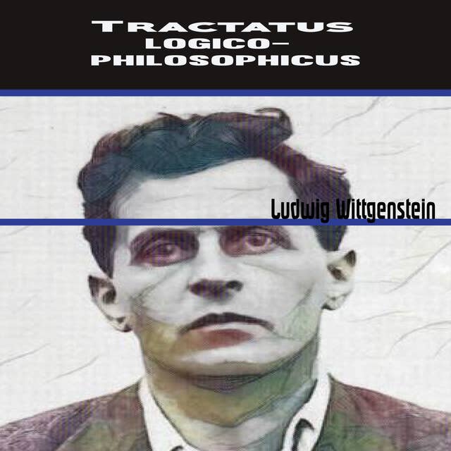 Tractatus Logico-Philosophicus 