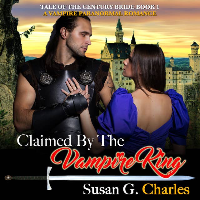 Claimed by the Vampire King - Book 1: A Vampire Paranormal Romance