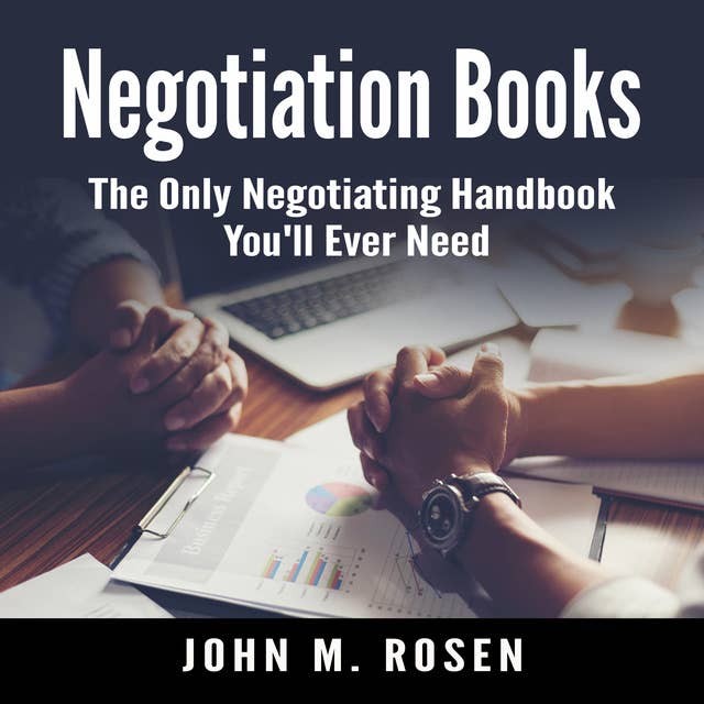 Negotiation Books: The Only Negotiating Handbook You'll Ever Need