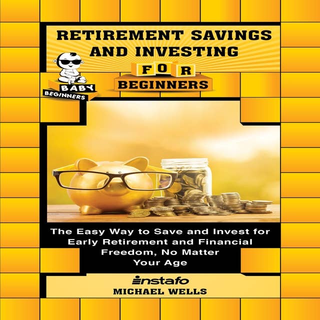 Retirement Savings and Investing for Beginners