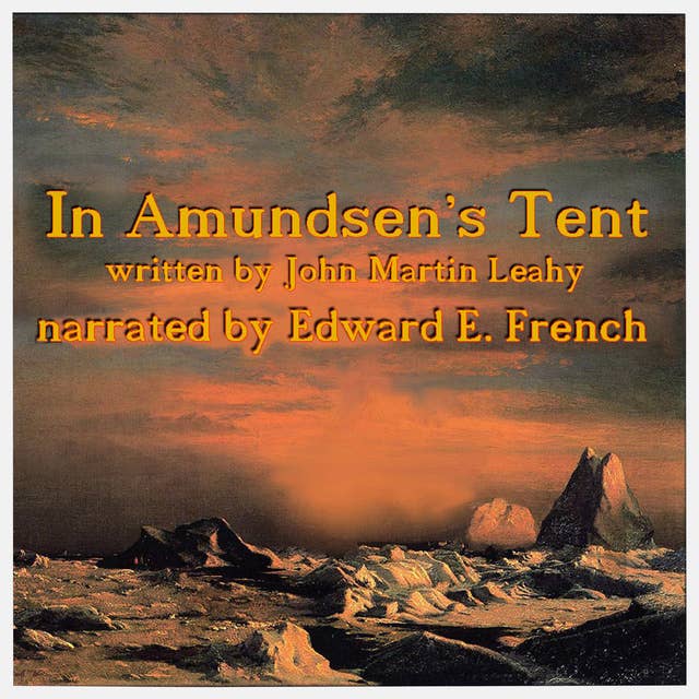 In Amundsen's Tent