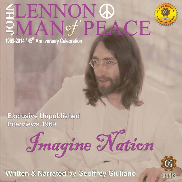 John Lennon, Man of Peace, Part 5: Imagine Nation