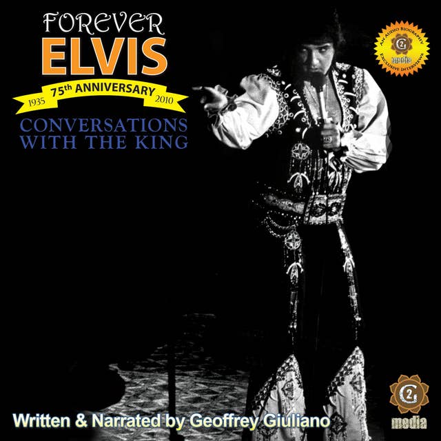 Conversations with the King: Forever Elvis