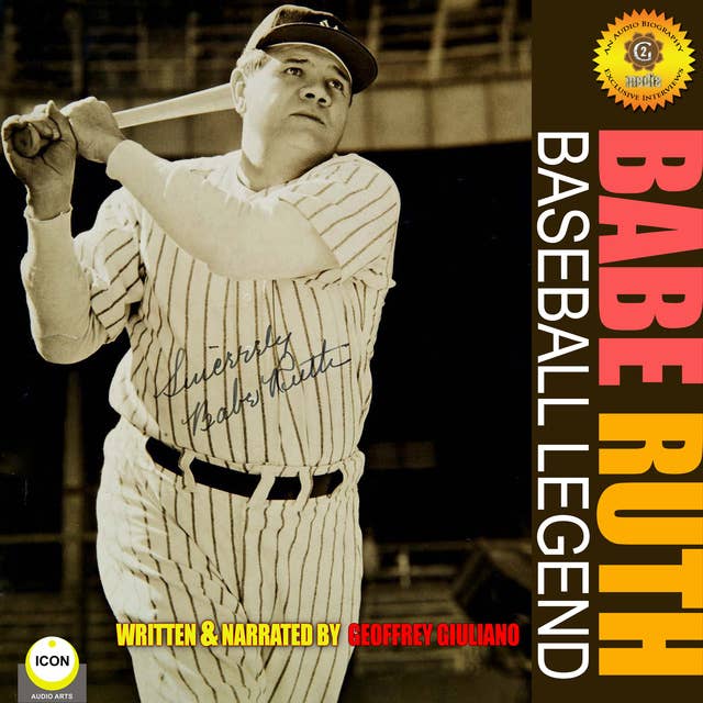 Babe Ruth - Baseball Legend