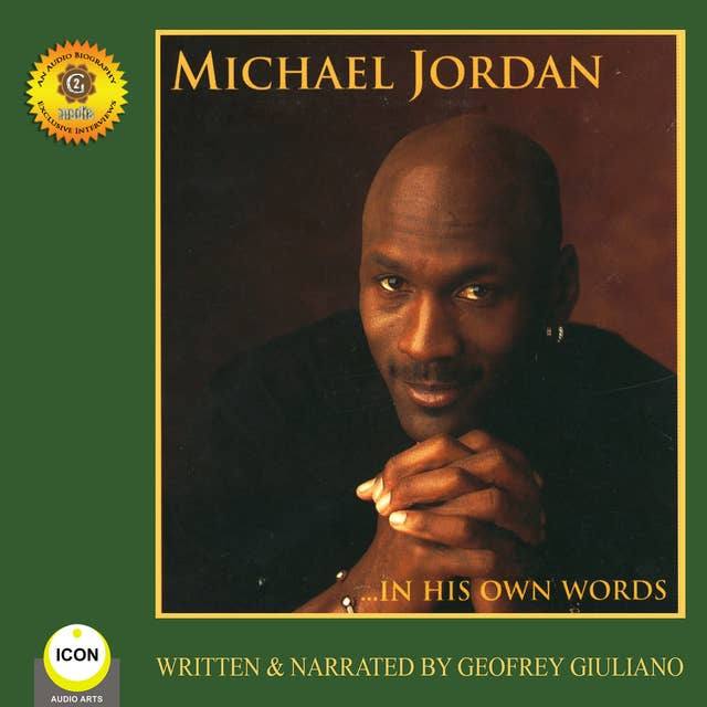 Michael Jordan: In His Own Words