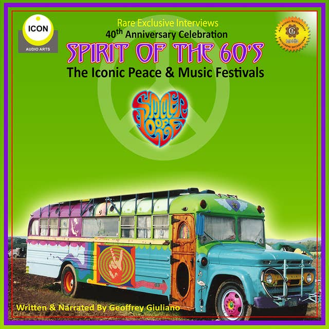 Spirit of the 60s: The Iconic Peace & Music Festivals