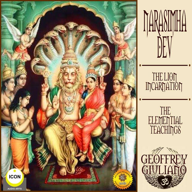 Narasimha Dev, the Lion Incarnation: The Elemential Teachings