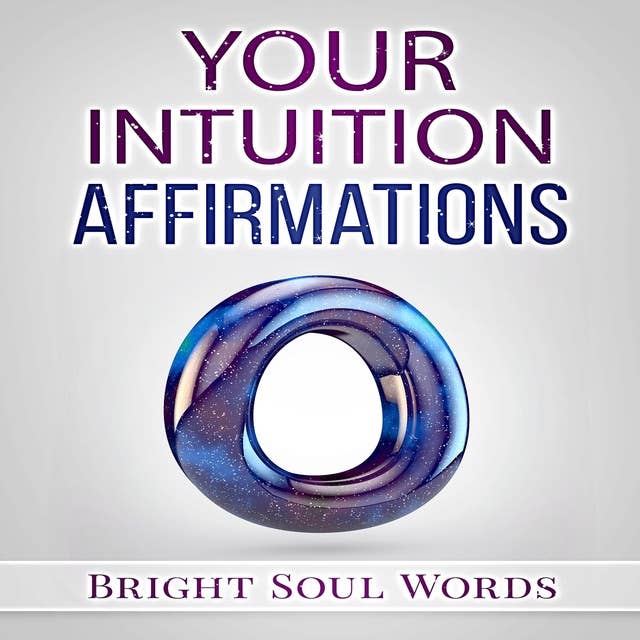 Your Intuition Affirmations