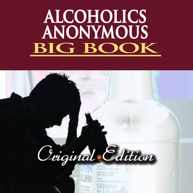 Alcoholics Anonymous– Big Book
