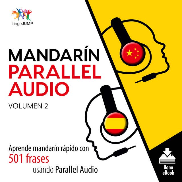 Mandarín Parallel Audio – Aprende mandarín rápido con 501 frases usando Parallel Audio - Volumen 12