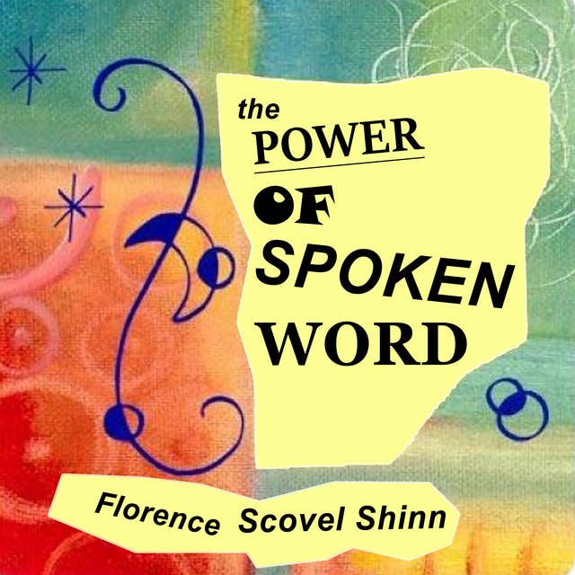 The Power Of The Spoken Word: Be Strong and Fear Not