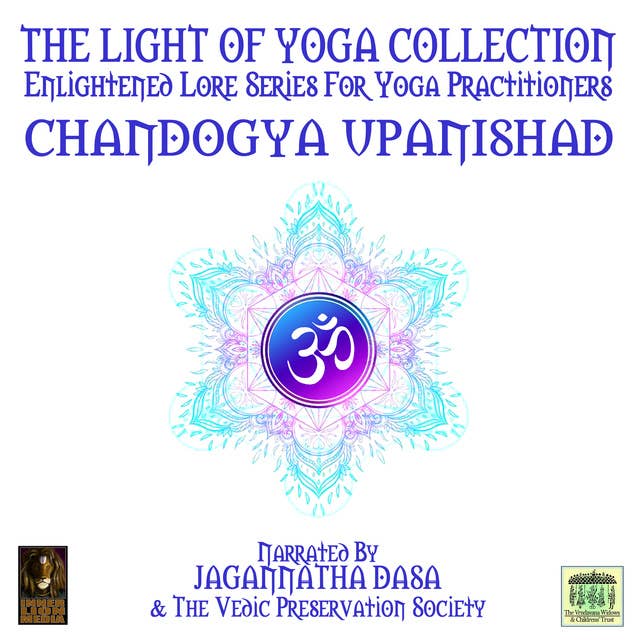 The Light Of Yoga Collection– Chandogya Upanishad