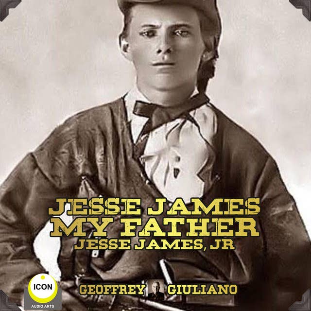Jesse James My Father