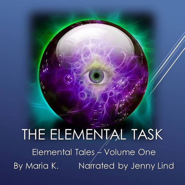 The Elemental Task: Elemental Tales – Book 01
