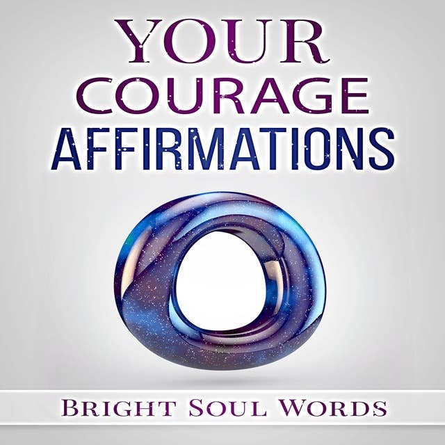 Your Courage Affirmations