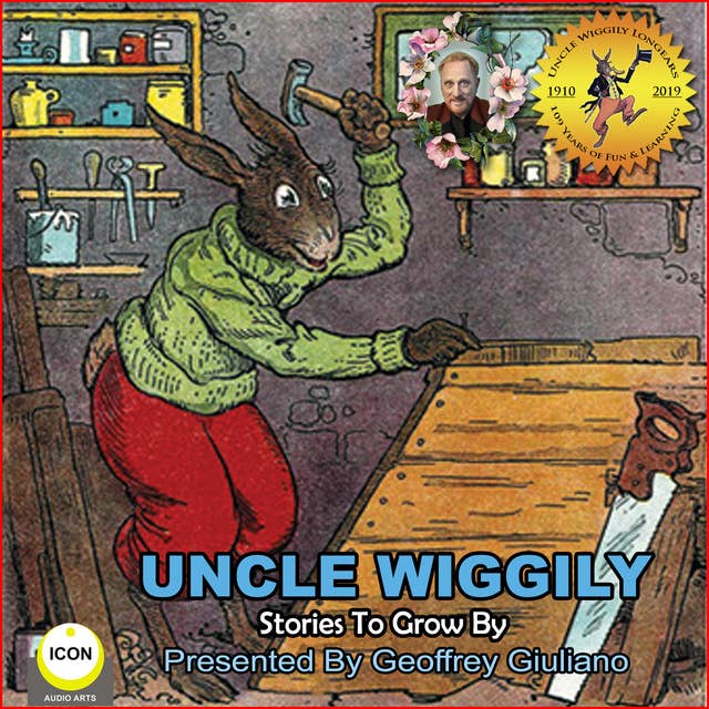 Uncle Wiggily: Stories To Grow By
