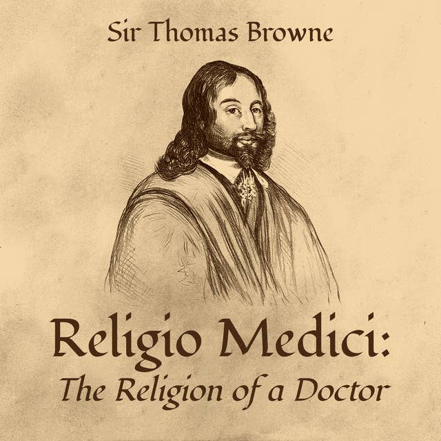Religio Medici: The Religion of a Doctor