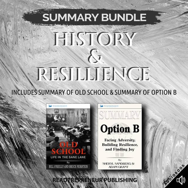 Summary Bundle: History & Resillience – Includes Summary of Old School & Summary of Option B