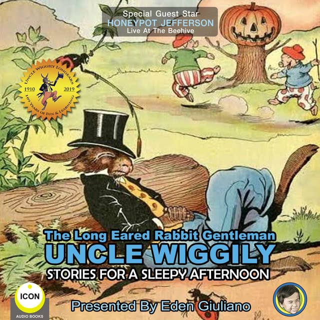 The Long Eared Rabbit Gentleman Uncle Wiggily: Stories For A Sleepy Afternoon